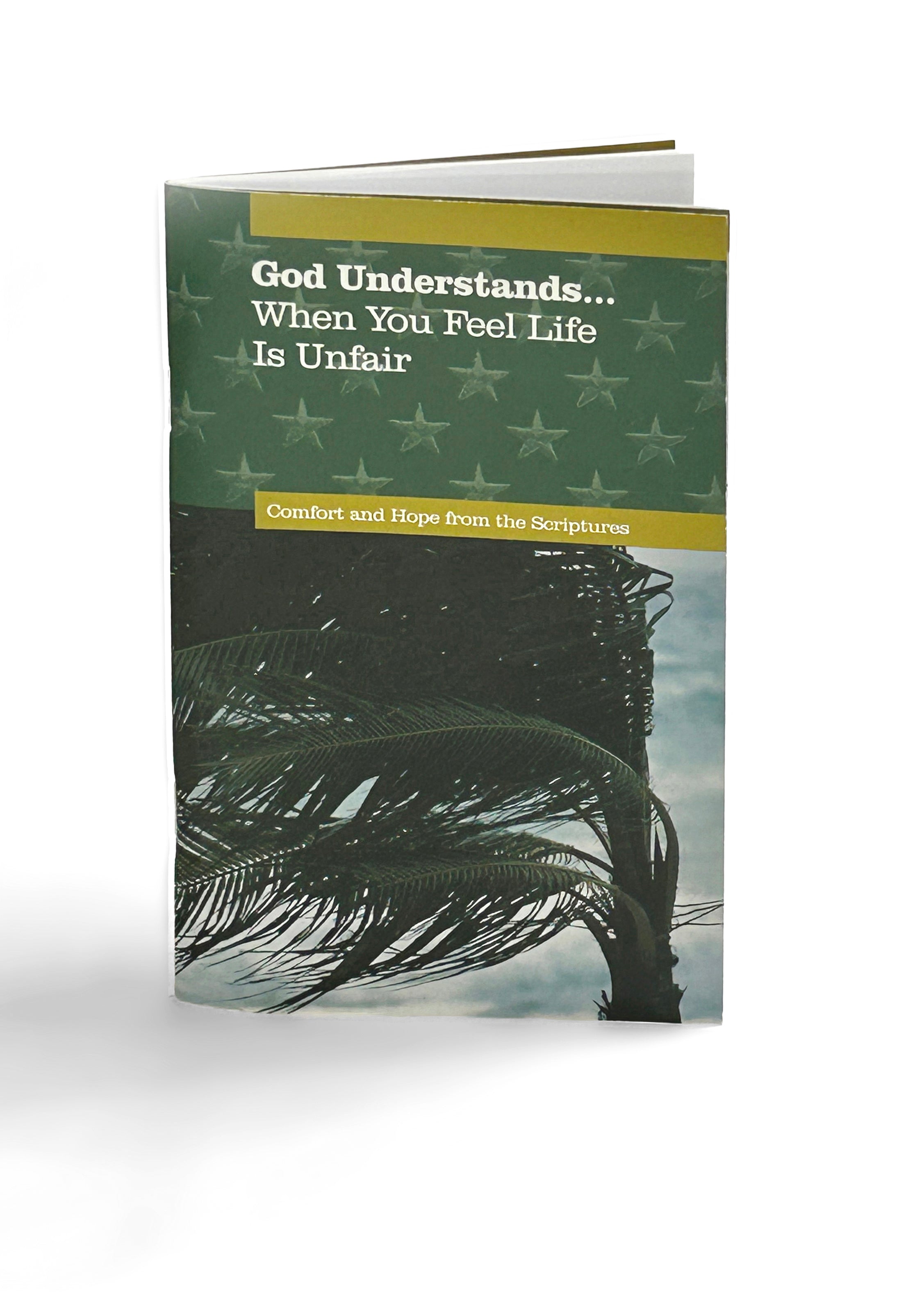 God Understands Unfair