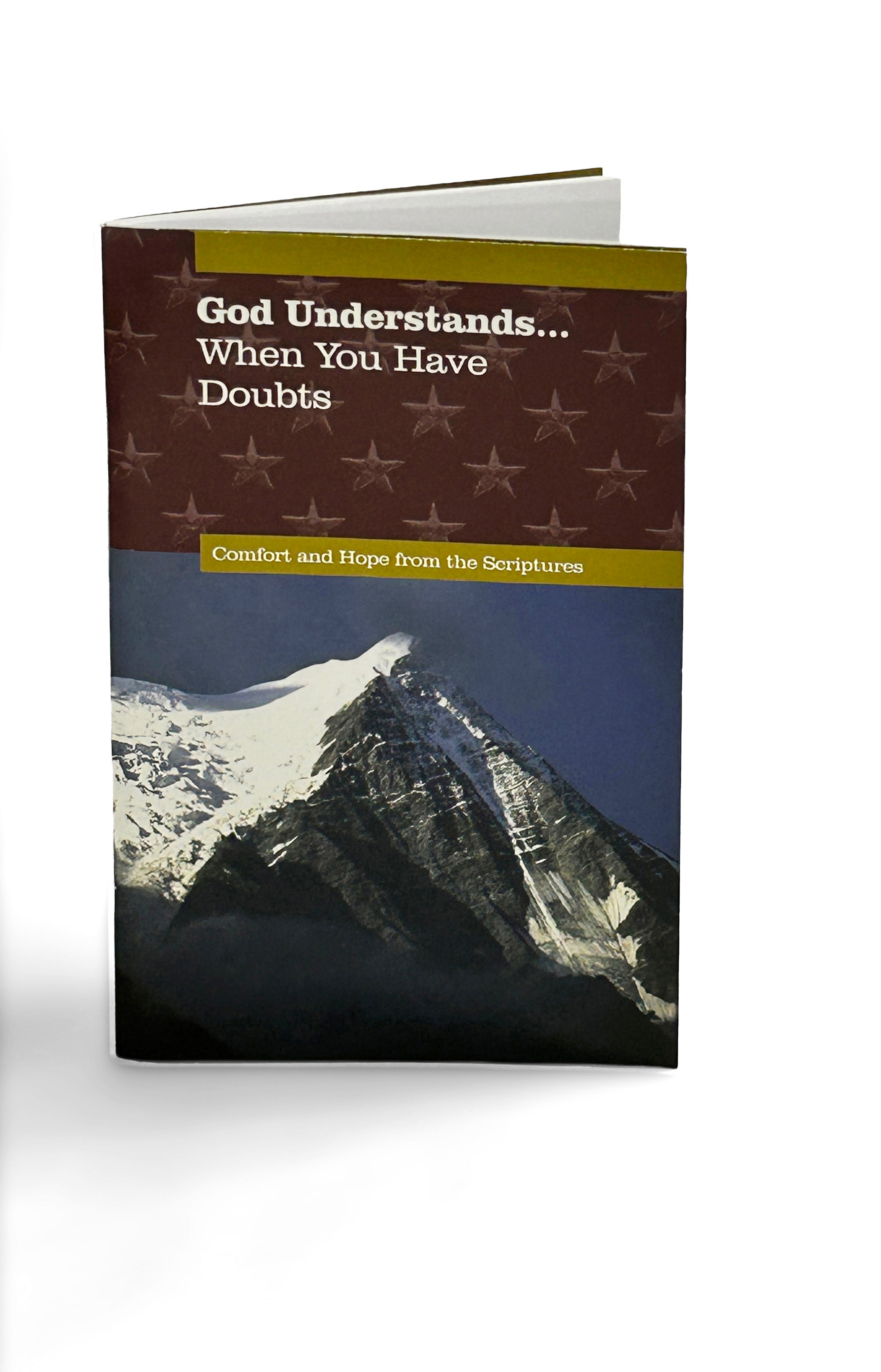 God Understands Doubts