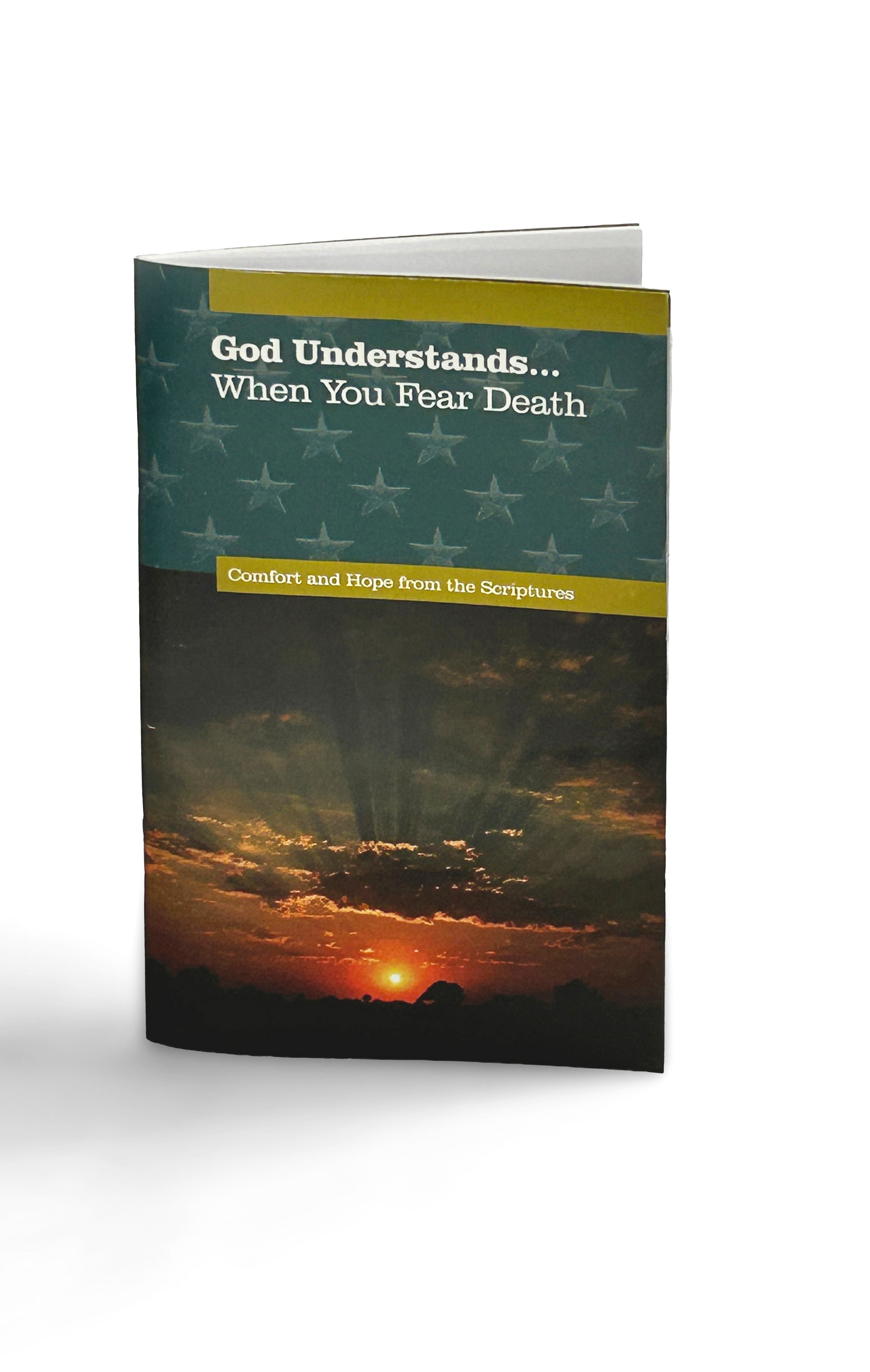 God Understands Death