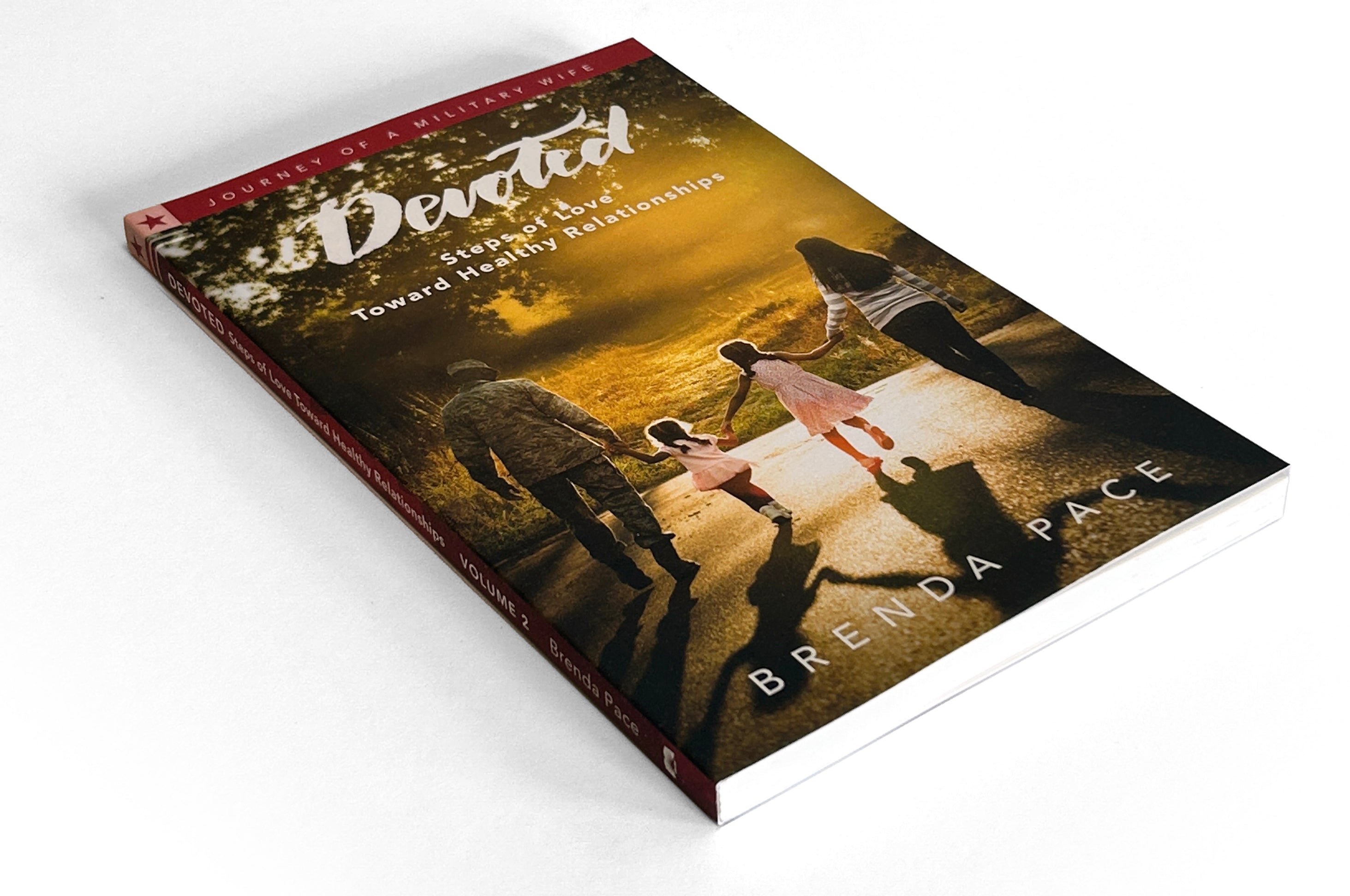 Journey of a Military Wife: Vol 2 Devoted